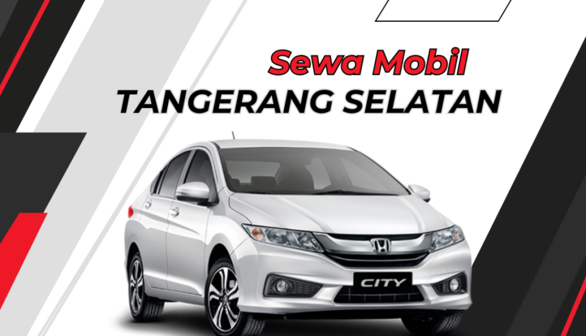 Sewa Mobil Tangerang Selatan